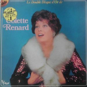 Le Double Disque d'or de Colette Renard