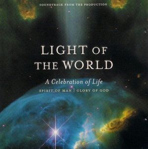 Light of the World: A Celebration of Life (OST)