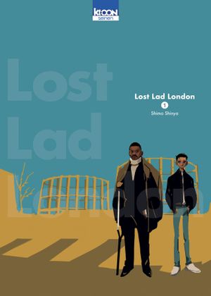 Lost Lad London, tome 1