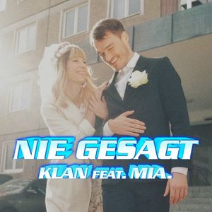 Nie gesagt (Single)