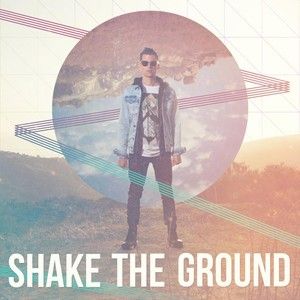 Shake The Ground (Single)