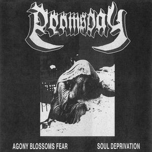 Agony Blossoms Fear // Soul Deprivation (EP)