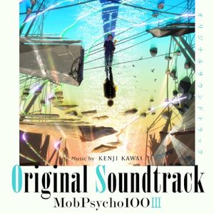Mob Psycho 100 III Original Soundtrack (OST)
