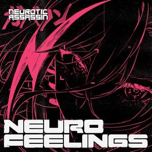 Neurofeelings (EP)