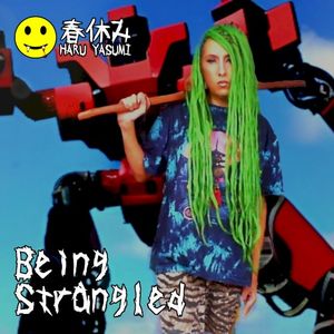 Being Strangled (remix)