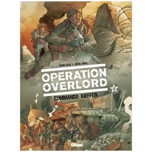 Opération Overlord - Tome 4, Commando Kieffer