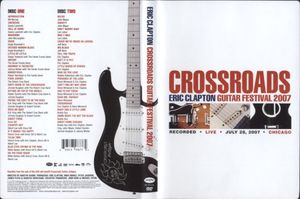 Crossroads Guitar Festival 2007 (Live)