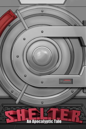 S.H.E.L.T.E.R.: An Apocalyptic Tale
