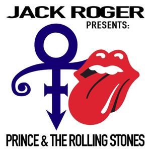 Jack Roger Presents: Prince & The Rolling Stones (EP)