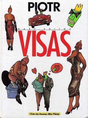 Visas - Marc Édito, tome 2