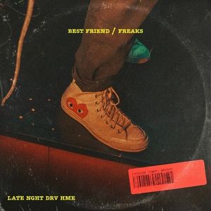 best friend / freaks (Single)