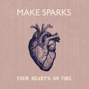 Your Heart's on Fire (Single)