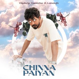 Chinna Paiyan (feat. Vaisagh) (Single)
