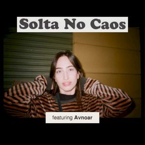 Solta No Caos (Single)