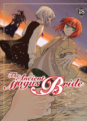 The Ancient Magus Bride, tome 18