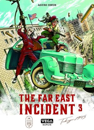 The Far East Incident, tome 3