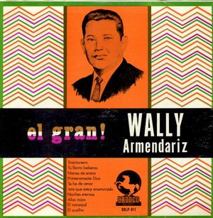 El gran Wally Armendariz