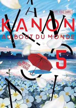 Kanon au bout du monde, tome 5