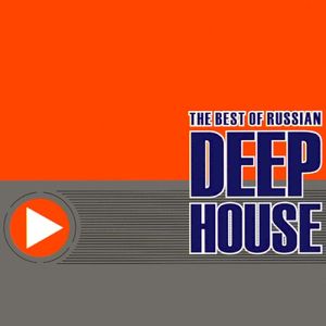 The Best of Russian Deep House