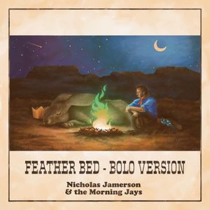 Feather Bed (Bolo Version) (Single)