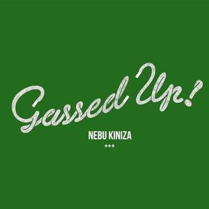 Gassed Up (Single)