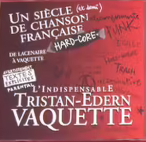 Un siècle (et demi) de chanson française hardcore (Live)