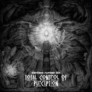 Total Control of Perception (EP)