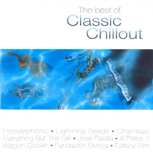 The Best of Classic Chillout