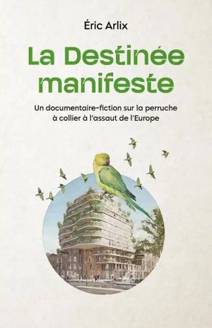 La destinée manifeste