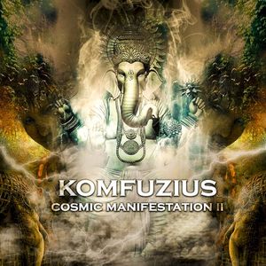 Cosmic Manifestation II (EP)