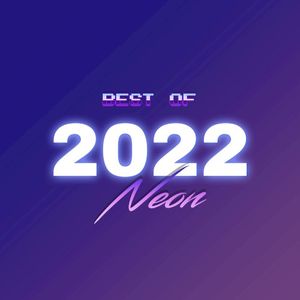 Best of Neon 2022