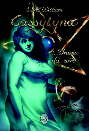 Cassylyna, tome 1