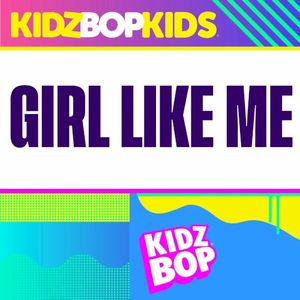 Girl Like Me (Single)