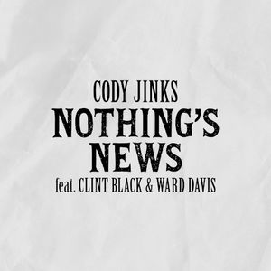 Nothing’s News (Single)