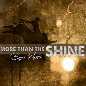 More Than the Shine (Single)