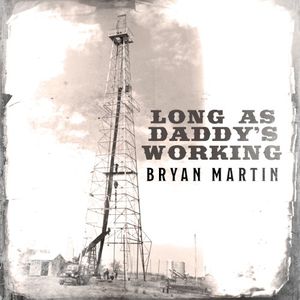 Long as Daddy’s Working (Single)