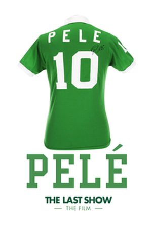 Pelé, the Last Show