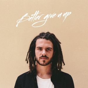 Better Give U Up (Single)