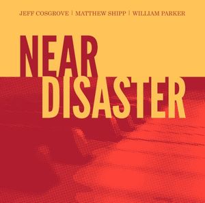 Near Disaster