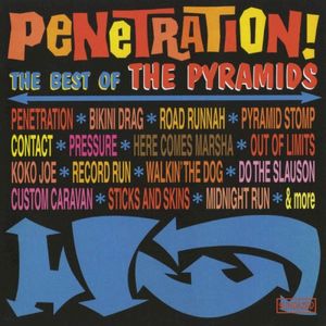 Penetration! The Best Of The Pyramids