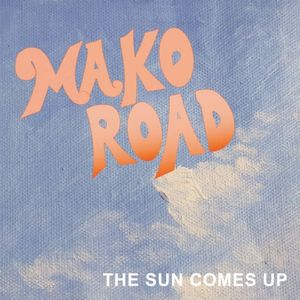 The Sun Comes Up (Single)