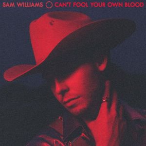 Can’t Fool Your Own Blood (Single)