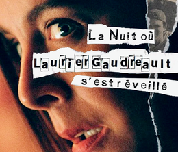 image-https://media.senscritique.com/media/000021118275/0/la_nuit_ou_laurier_gaudreault_s_est_reveille.png