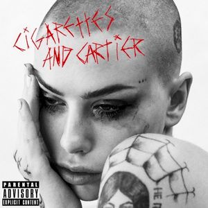 Cigarettes and Cartier (Single)