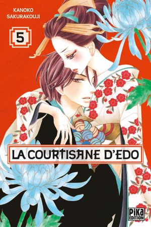 La Courtisane d'Edo, tome 5