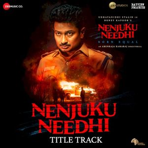 Nenjuku Needhi - Title Track