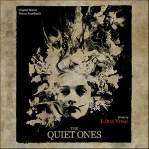 The Quiet Ones: Original Motion Picture Soundtrack (OST)