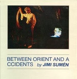 Between Orient and Accidents