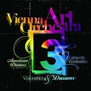 3: 30 Years Vienna Art Orchestra
