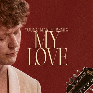 My Love (Young Marco Remix)